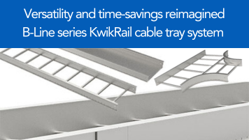 Eaton B-Line Series KwikRail Cable Tray System